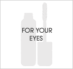 for your eyes